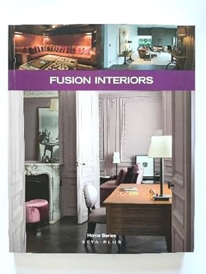 Seller image for Fusion Interiors (Home Series) for sale by PsychoBabel & Skoob Books