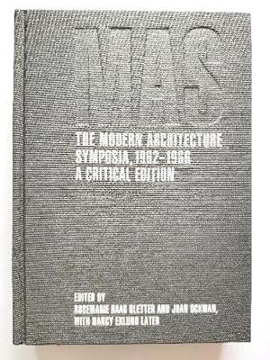 Imagen del vendedor de The Modern Architecture Symposia, 1962-1966: A Critical Edition a la venta por PsychoBabel & Skoob Books