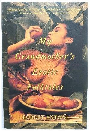 Seller image for My Grandmother's Erotic Folktales for sale by PsychoBabel & Skoob Books