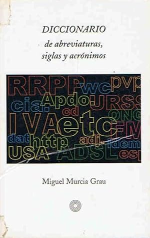 Bild des Verkufers fr DICCIONARIO DE ABREVIATURAS, SIGLAS Y ACRNIMOS zum Verkauf von Librera Torren de Rueda