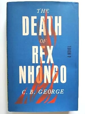 Bild des Verkufers fr The Death of Rex Nhongo zum Verkauf von PsychoBabel & Skoob Books