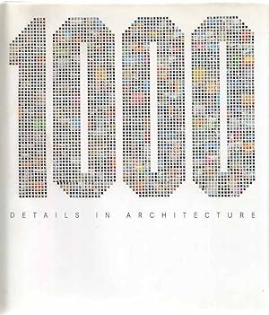 Seller image for 1000 Details in Architecture. for sale by Fundus-Online GbR Borkert Schwarz Zerfa