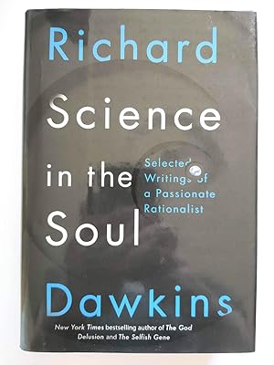 Science in the Soul: Selected Writings of a Passionate Rationalist