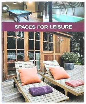 Bild des Verkufers fr Spaces for Leisure (Home Series) zum Verkauf von PsychoBabel & Skoob Books