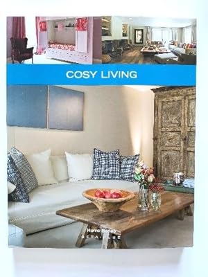 Bild des Verkufers fr Cosy Living (Home Series) zum Verkauf von PsychoBabel & Skoob Books