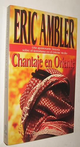 Image du vendeur pour CHANTAJE EN ORIENTE mis en vente par UNIO11 IMPORT S.L.