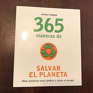 Seller image for 365 maneras de salvar el planeta for sale by Kavka Libros