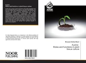Seller image for Auxins: Roles and functions in plant tissue culture for sale by AHA-BUCH GmbH