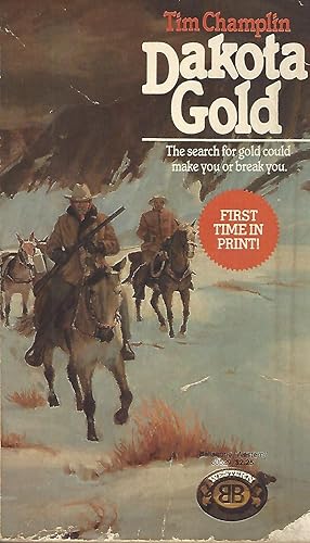 Seller image for Dakota Gold for sale by Vada's Book Store