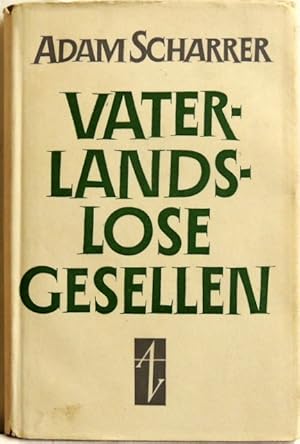 Vaterlandslose Gesellen; Roman