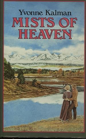 Seller image for MISTS OF HEAVEN for sale by Dromanabooks