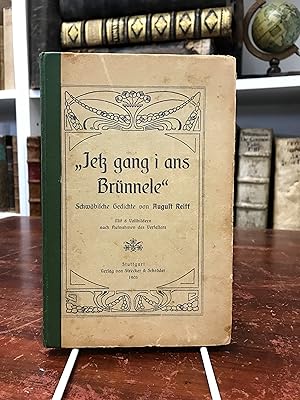 Seller image for Jetzt gang i ans Brnnele. Schwbische Gedichte. for sale by Antiquariat Seibold