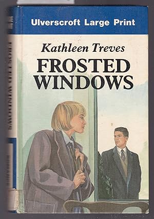 Imagen del vendedor de Frosted Windows [ Large Print ] a la venta por Laura Books