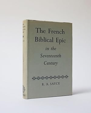The French Biblical Epic in the Seventeenth Century