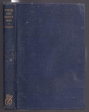 Seller image for Where God Meets Man for sale by Laura Books