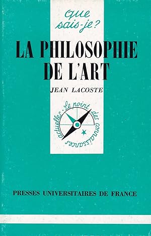 Seller image for La philosophie de l'art - Que sais-je ? n 1887 for sale by Pare Yannick