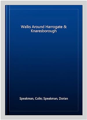Bild des Verkufers fr Walks Around Harrogate & Knaresborough zum Verkauf von GreatBookPricesUK