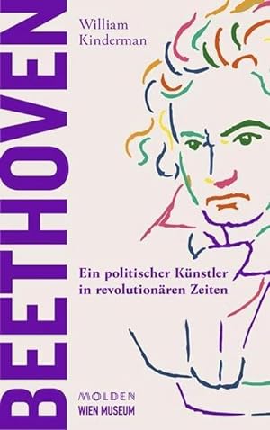 Bild des Verkufers fr Beethoven : Ein politischer Knstler in revolutionren Zeiten zum Verkauf von AHA-BUCH GmbH