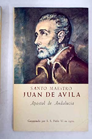 JUAN DE ÁVILA Apóstol de Andalucía