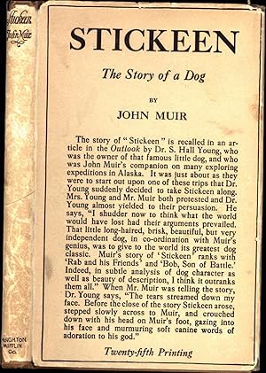 Stickeen / The Story of a Dog / Twenty-Fifth Printing (IN ORIGINAL 1922 JACKET)