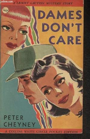 Seller image for Dames don't care- A Lemmy caution mystery story for sale by Le-Livre