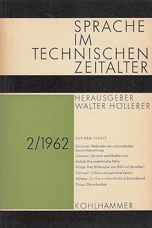 Sprache im technischen Zeitalter, Heft 2 1962 Hrsg. v. Walter Höllerer, Sprache im technischen Ze...