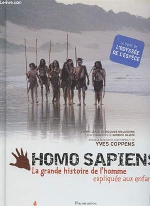 Seller image for Homo Sapiens : La grande histoire de l'homme explique aux enfants. for sale by Le-Livre