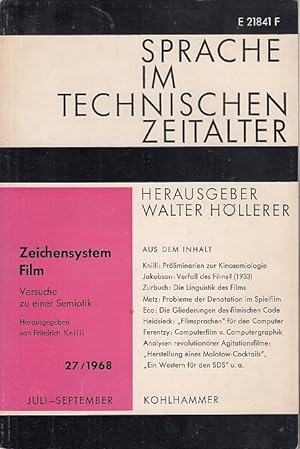 Zeichensystem Film; Versuche zu einer Semiotik Hrsg. v. Friedrich Knilli, Walter Höllerer, Sprach...