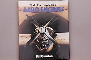 Seller image for WORLD ENCYCLOPAEDIA OF AERO ENGINES. for sale by INFINIBU KG