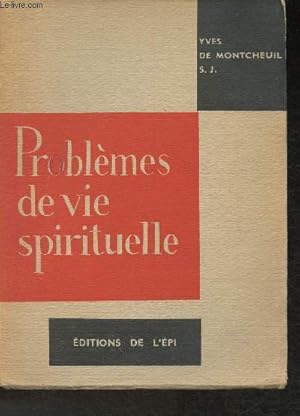 Bild des Verkufers fr Problmes de vie spirituelle zum Verkauf von Le-Livre