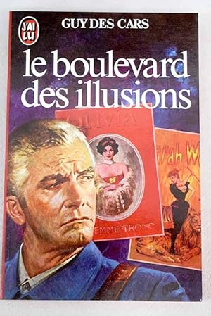 Imagen del vendedor de Le Boulevard des illusions a la venta por Alcaná Libros