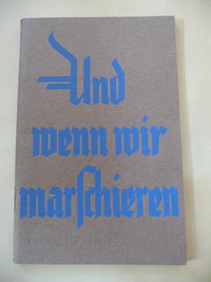 - Und wenn wir marschieren. Ergänzugsheft zum Liederwerk "Kling Klang Gloria". Gesammelt und bear...