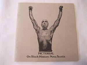 Pictorial On Black History Nova Scotia