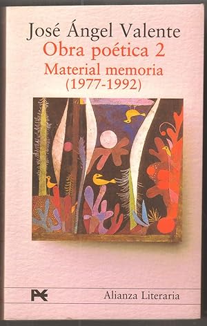 Imagen del vendedor de Obra potica 2. Material memoria (1977-1992). a la venta por Antiquariat Neue Kritik