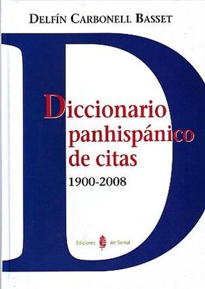 Seller image for DICCIONARIO PANHISPNICO DE CITAS for sale by Antrtica