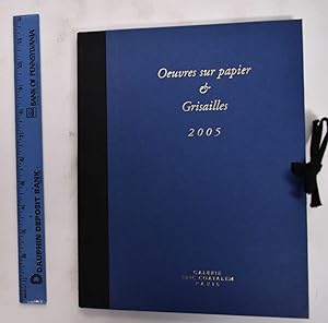 Bild des Verkufers fr Oeuvres Sur Papier & Grisailles, 2005 zum Verkauf von Mullen Books, ABAA