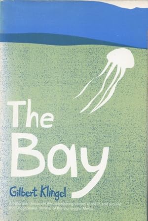 Seller image for THE BAY, A NATURALIST DISCOVERS a UNIVERSE of LIFE ABOVE AND BELOW THE CHESAPEAKE for sale by Austin's Antiquarian Books