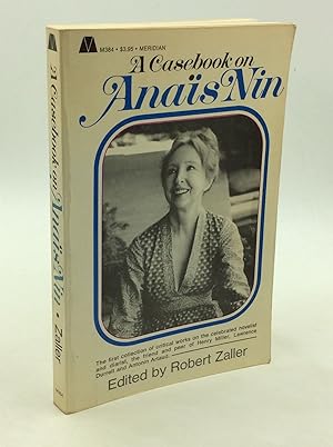 Seller image for A CASEBOOK ON ANAIS NIN for sale by Kubik Fine Books Ltd., ABAA