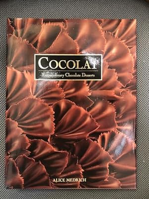 Cocolat. Extraordinary Chocolate Desserts (signed)
