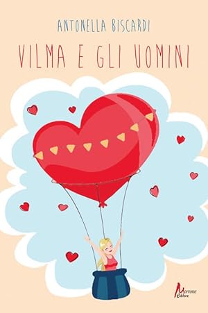 Seller image for Vilma e gli uomini for sale by Libro Co. Italia Srl