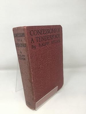 Seller image for Confessions of a Tenderfoot: Being a True and Unvarnished Account of His World-Wanderings for sale by Cambridge Recycled Books