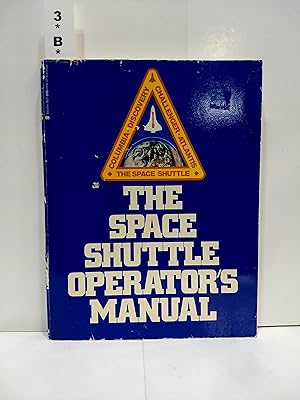 The Space Shuttle Operators Manual