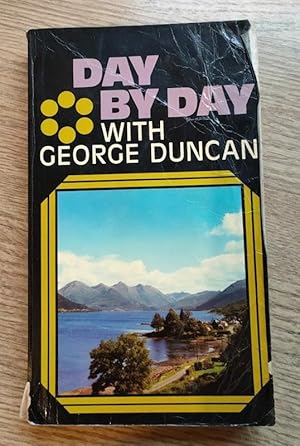 Day By Day with George Duncan