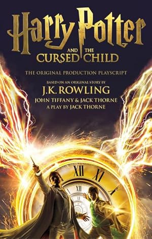 Bild des Verkufers fr Harry Potter and the Cursed Child - Parts I & II zum Verkauf von BuchWeltWeit Ludwig Meier e.K.