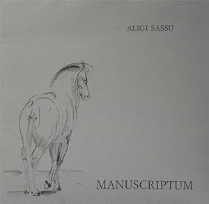 Seller image for Aligi Sassu. Manuscriptum. for sale by FIRENZELIBRI SRL