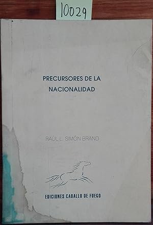 Bild des Verkufers fr Precursores de la nacionalidad. Prlogo Fernando Quilodrn zum Verkauf von Librera Monte Sarmiento
