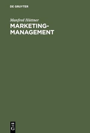 Immagine del venditore per Marketing-Management venduto da BuchWeltWeit Ludwig Meier e.K.
