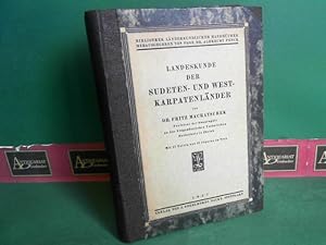 Landeskunde der Sudeten- und West-Karpatenländer. (= Bibliothek länderkundlicher Handbücher).