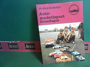 Automodellsport - Grundlagen. (= Modellsportbücherei, Band 10).