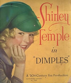 Immagine del venditore per Shirley Temple in "Dimples" A 20th Century Fox Production. Darryl F. Zanuck in charge of production. Nunnally Johnson associate producer. Authorized Edition No. 1760 venduto da Americana Books, ABAA